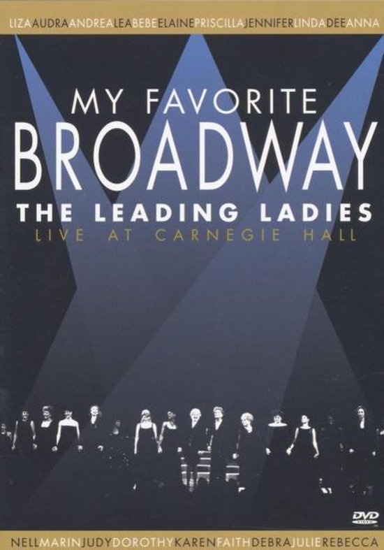 My Favorite Broadway - Leading Ladies Live