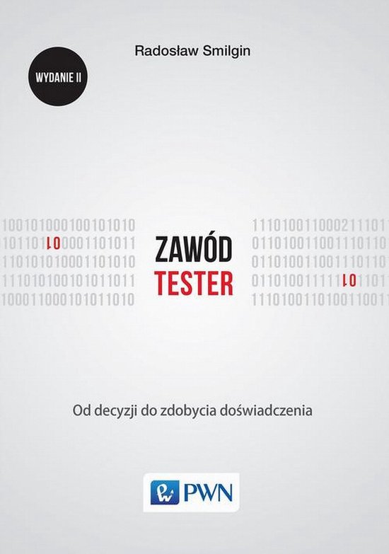 Zawód tester. Od decyzji do zdobycia doświdczenia
