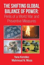 The Shifting Global Balance of Power