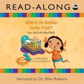 Just Enough 1 - Where Do Babies Come From? Read-Along