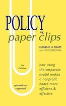 Policy vs. Paper Clips - Third Edition