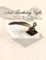 53rd Birthday Gifts