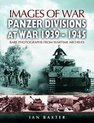 Panzer-divisions at War 1939-1945 (Images of War Series)