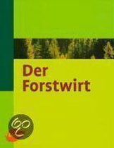 Der Forstwirt