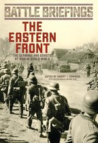 Battle Briefings 2 - The Eastern Front