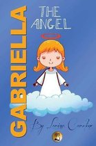 Gabriella, The Angel