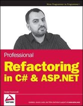 Professional Refactoring in C# and ASP.NET