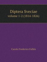 Diptera Sveciae volume 1-2 (1814-1826)
