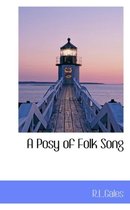 A Posy of Folk Song