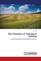 The Paradox of Standard Setting