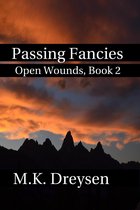 Open Wounds 2 - Passing Fancies