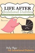 Life After Gestational Diabetes