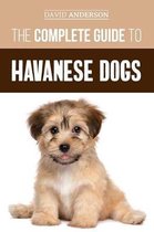 The Complete Guide to Havanese Dogs