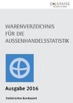 Warenverzeichnis für die Außenhandelsstatistik 2016