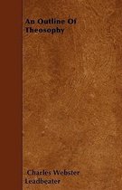 An Outline Of Theosophy