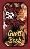 Happy 5th Birthday Guest Book