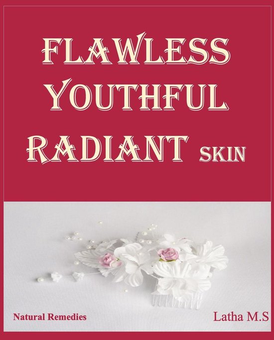 Flawless Youthful Radiant Skin - cover