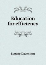 Education for Efficiency