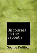 Discourses on the Sabbath