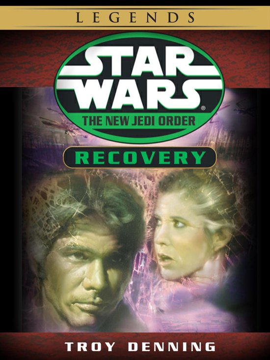 Star Wars: The New Jedi Order - Legends - Recovery: Star War ... - cover