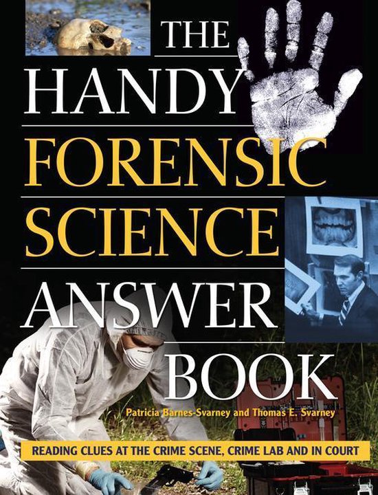 The Handy Answer Book Series - The Handy Forensic Science An ... - cover