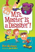 My Weirdest School 8 - My Weirdest School #8: Mrs. Master Is a Disaster!