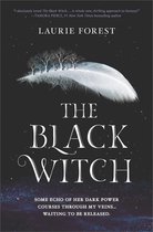 The Black Witch Chronicles 1 - The Black Witch (The Black Witch Chronicles, Book 1)