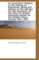 An Unwritten Chapter in the History of Education