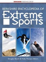 Berkshire Encyclopedia of Extreme Sports