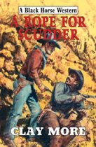 A Rope for Scudder