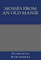 Mosses from an old Manse