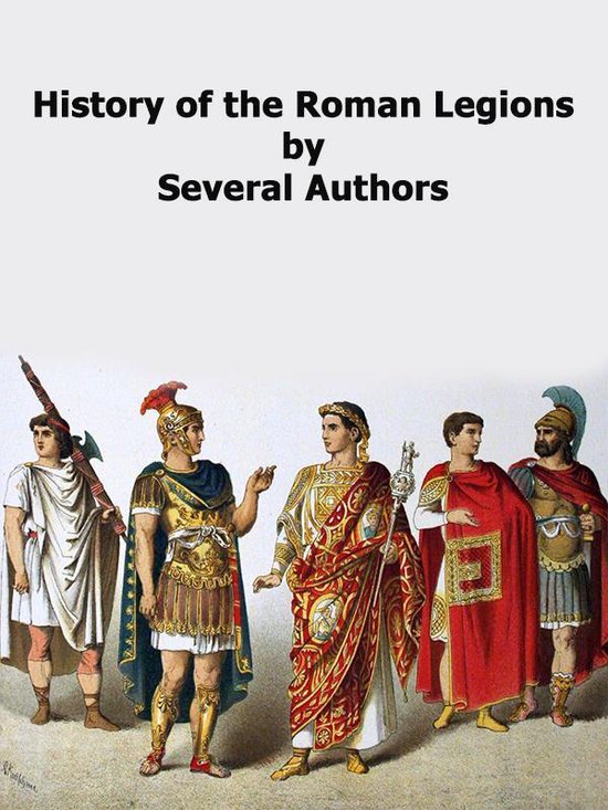 Art and History - History of the Roman Legions - cover