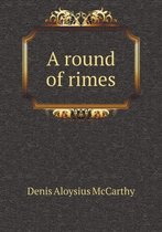 A Round of Rimes