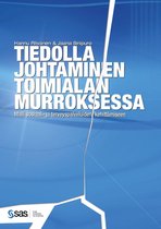 Tiedolla johtaminen toimialan murroksessa