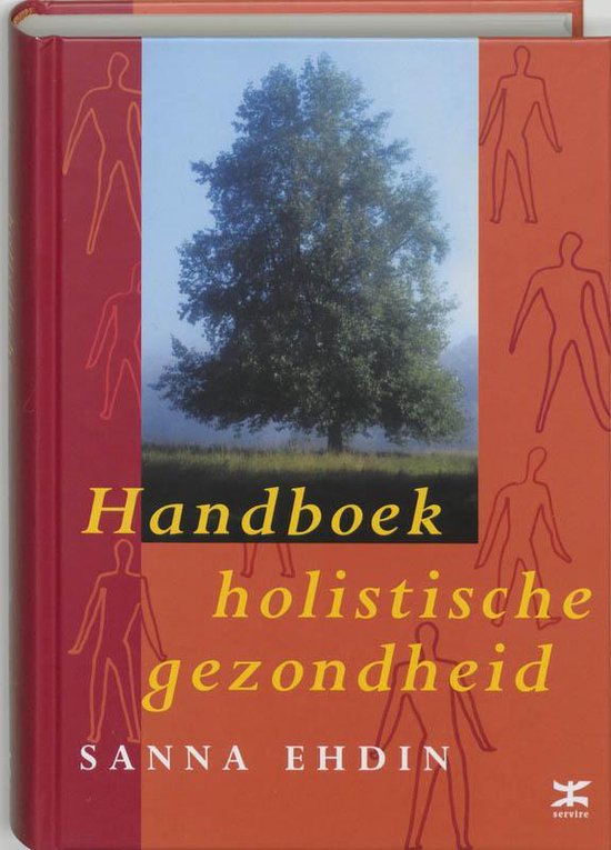 Handboek Holistische Gezondheid - S. Ehdin | Tiliboo-afrobeat.com