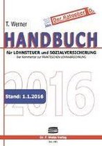 Handbuch für Lohnsteuer und Sozialversicherung 2016