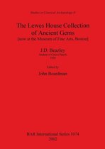 The Lewes House Collection of Ancient Gems [now at the Museum of Fine Arts Boston] by J.D. Beazley Student of Christ Church 1920