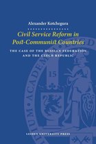 Civil Service Reform in Post-communist Countries