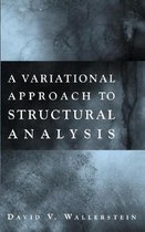 Omslag A Variational Approach to Structural Analysis
