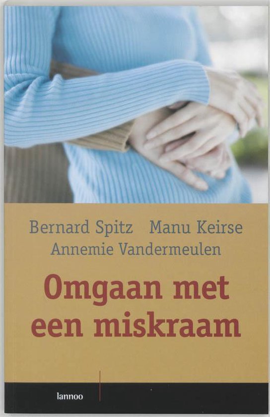 Boek cover Omgaan Met Een Miskraam van Annemie Vandermeulen (Paperback)