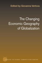 The Changing Economic Geography of Globalization