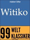 99 Welt-Klassiker - Witiko