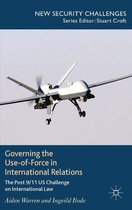 New Security Challenges - Governing the Use-of-Force in International Relations