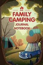 Family Camping Journal Notebook
