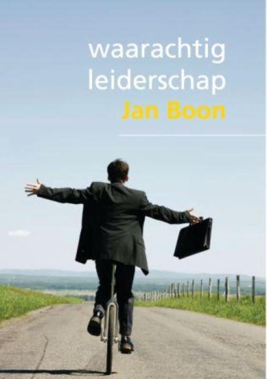 Cover van het boek 'Waarachtig leiderschap' van Joke Boon