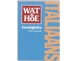 Wat En Hoe Italiaans Taalgids