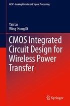 Analog Circuits and Signal Processing - CMOS Integrated Circuit Design for Wireless Power Transfer
