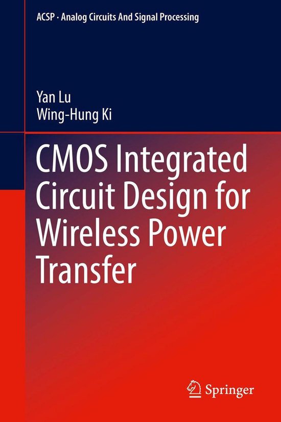 Analog Circuits and Signal Processing CMOS Integrated Circuit Design