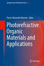 Springer Series in Materials Science 240 - Photorefractive Organic Materials and Applications