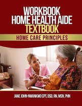 Workbook Home Health Aide Textbook